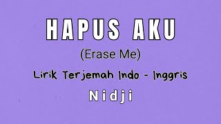 Download lagu Hapus Aku - Nidji (Lirik Bahasa Inggris) #nidji #lirikterjemahan