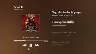 Black Eyed Peas - Pump It | (Lirik Terjemahan Indonesia Persuku kata/Syllable)