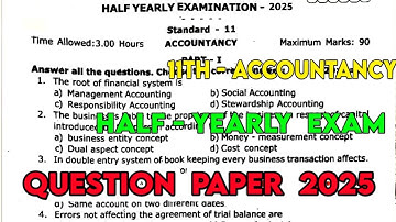 11th Accountancy Half yearly question paper 2025 | 11th Accountancy Half yearly important questions 