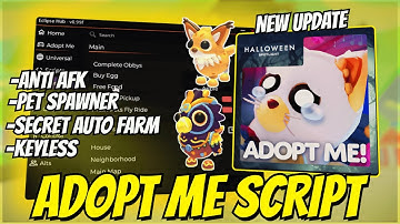 🔥 Updated Adopt Me Script | Halloween Event, Pet Spawner, Secret Auto Farm & More | No Key 2025