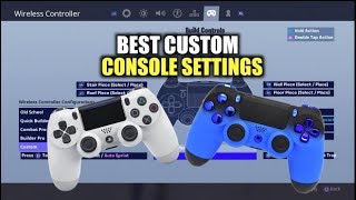 BEST CUSTOM CONSOLE SETTINGS - (Fortnite Battle Royale)