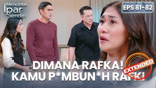 Download Lagu Tutup Mulut Kamu! Ayuna Kamu Masih Istri Rafka | MENCINTAI IPAR SENDIRI | EPS. 81-82 EXTENDED MP3