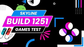 Skyline Emulator Lastest Version 1251 - New Playable Games - New Update