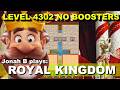 Royal Kingdom Level 4302 No Boosters