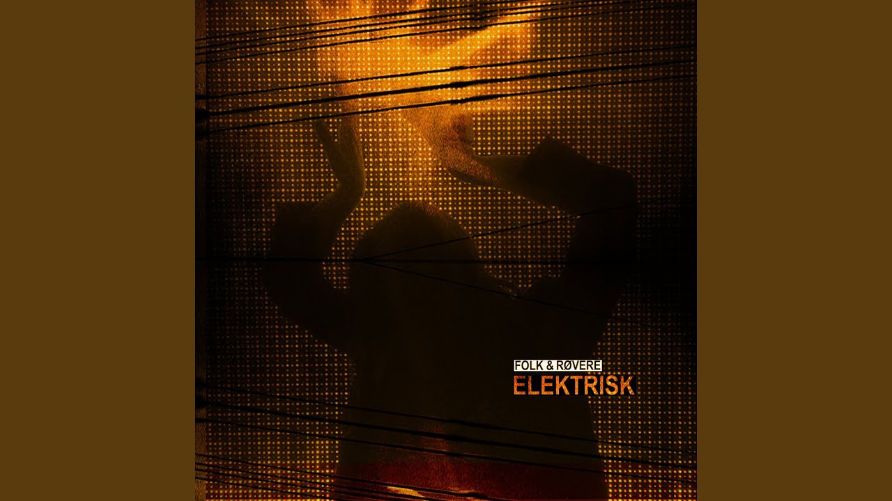 Watch Elektrisk on YouTube Watch Elektrisk on YouTube