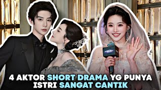 4 Short Drama Actors Who Have Very Beautiful Wives
