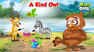English Cartoon Stories | A Kind Owl Story | Cartoon Moral Stories | English Fairy Tales | KidsOne