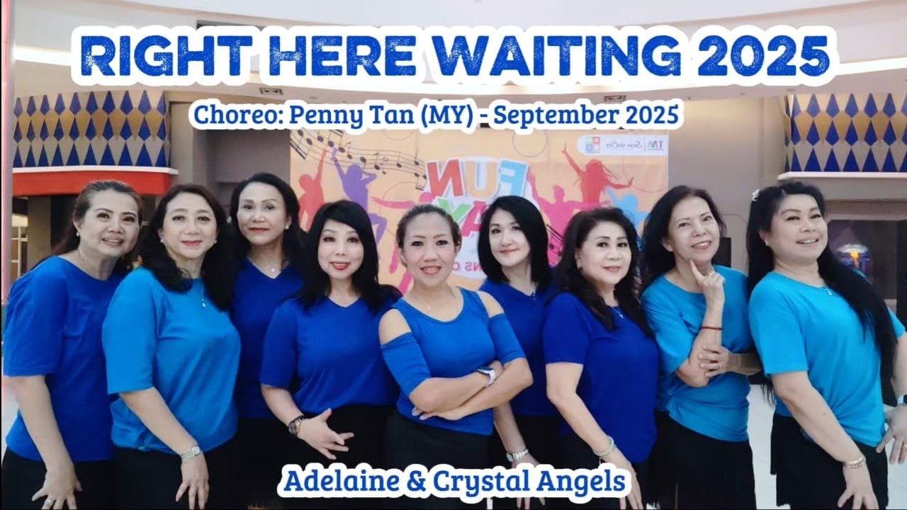 Right Here Waiting 2025 - Line Dance - Choreo:Penny Tan (MY) - September 2025