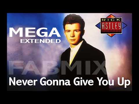 Rick Astley - Never Gonna Give You Up - Mega Fabmix 1987