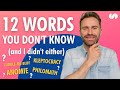 12 English Words You Don't Know (and I didn't either)
