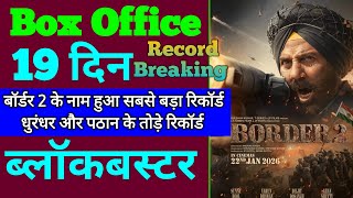 Border 2 Box Office Collection Border 2 18Th Day Collection, Border 2 19Th Day Collection, Sunny