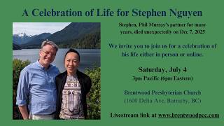 Stephen Nyugen's Celebration of Life