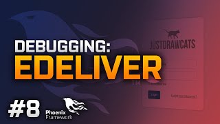 Contributing to Open Source: Edeliver - Learning: Elixir (Phoenix Framework) - Part 8 - 10-02-2020