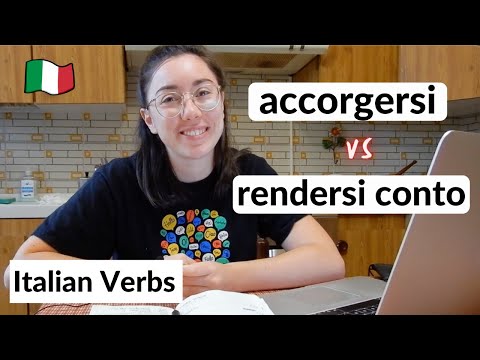 How to use Italian verbs ACCORGERSI, RENDERSI CONTO (Mi accorgo o Mi rendo conto?)