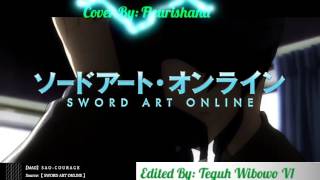 Download Lagu AMV SAO Courage(Juang) Indonesian Full Version