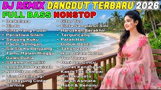 Download lagu DJ DANGDUT REMIX NONSTOP ENAK BUAT TEMAN KERJA 2026 FULL BASS, DIJAMIN SEMANGAT!