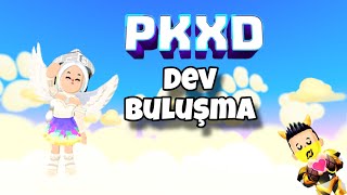 Buluşma yapıyorum dev buluşma