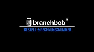 Bestell- & Rechnungsnummer personalisieren - branchbob tutorials