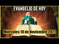 EVANGELIO DE HOY Miercoles 10 de Noviembre 2021 con el Padre Marcos Galvis