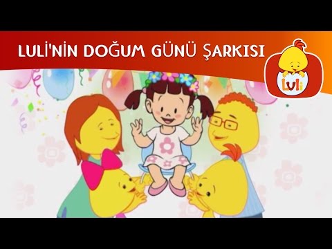LULİ'NİN DOĞUM GÜNÜ ŞARKISI - KIZLAR, TAMAMEN ANİMASYON, LULI TV