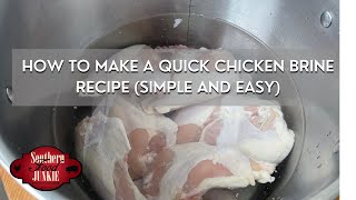 How To Make A Quick Chicken Brine Recipe (Simple and Easy) screenshot 5