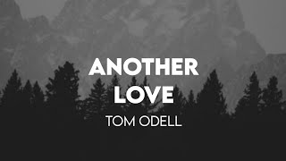 Another Love - Tom odell | Lyrics 🎵🎧 chords