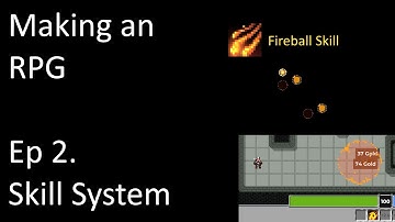 Building an RPG: Skill System (Dev Journal #2)