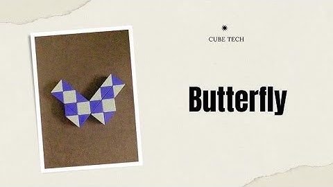 How To Make Butterfly with Snake Cube- Tutorial