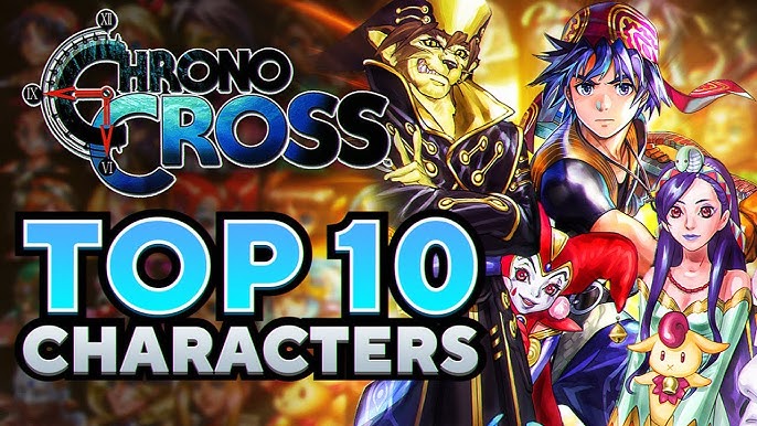 Character Tier List : r/ChronoCross