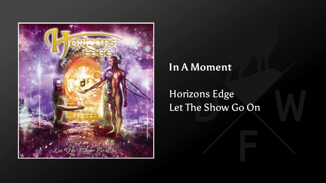 Horizons Edge - In A Moment