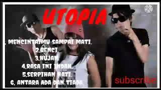 UTOPIA || full album.mencintaimu sampai mati: