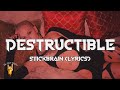 Siiickbrain - Destructible (Lyrics)