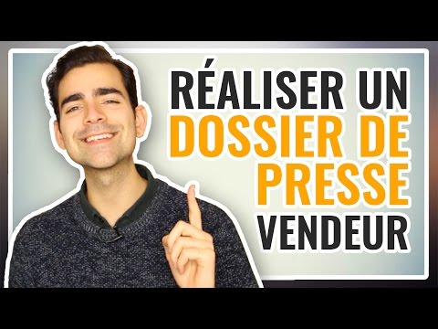 Vidéo: Comment Constituer Un Dossier De Presse