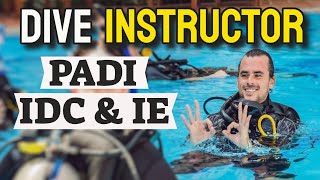 PADI Scuba Dive Instructor: Instructor Development Course (IDC) & Instructor Exam (IE) by Everything Scuba 4,324 views 2 years ago 12 minutes, 55 seconds