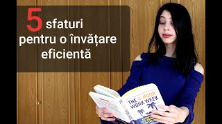 5 sfaturi pentru o învățare eficientă