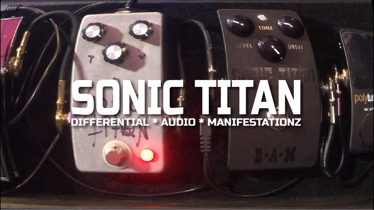 CLASH of the TITANS | D*A*M Sonic Titan | Stompbox REVIEW - YouTube