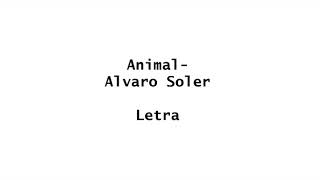 Alvaro soler animal