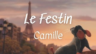 Le Festin - Camille (Lyrics) Ratatouille OST