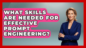 What Skills Are Needed for Effective Prompt Engineering? - Learning To Code With AI