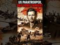 He Swapped His Parachute for a Soviet Tank