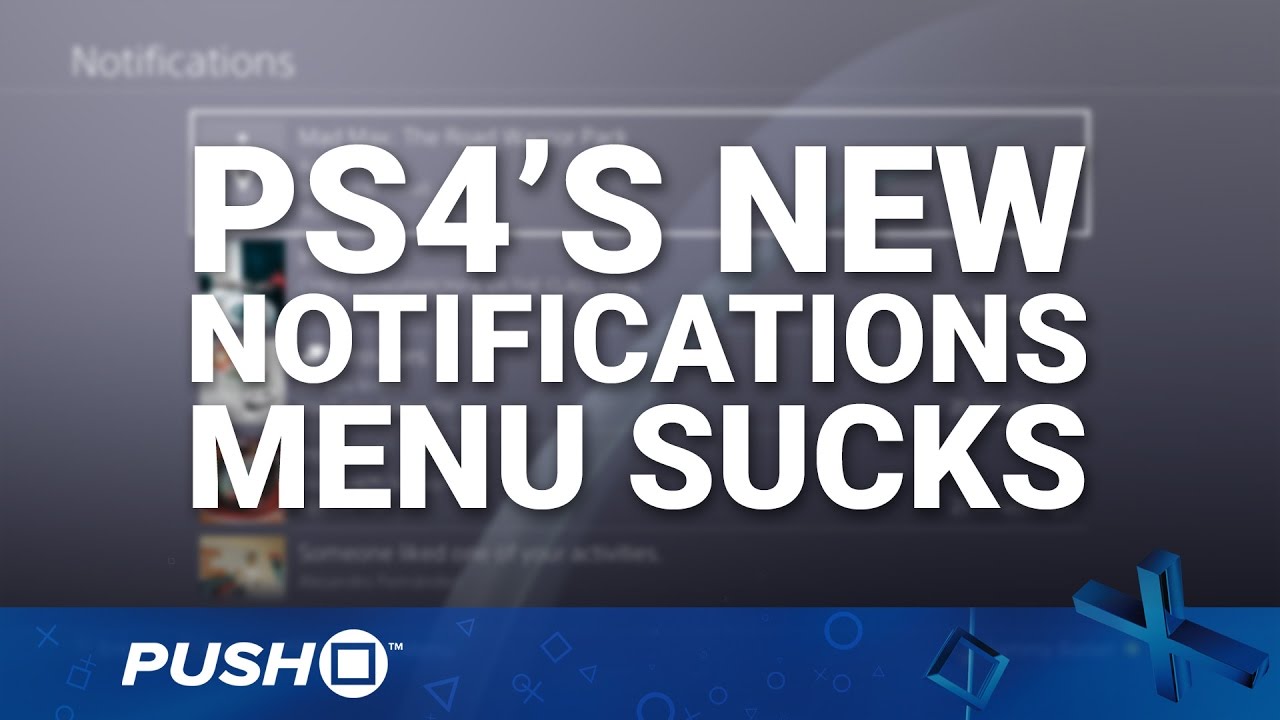 PS4 Firmware Update 4.50: The New Notifications Menu Sucks ...