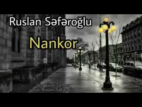 Ruslan Seferoglu Nankor 2020