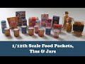 1/12th Scale Food Packets, Tins & Jars Tutorial