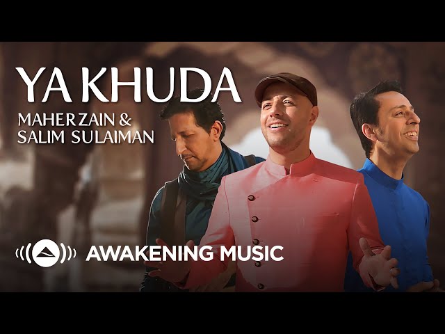 Maher Zain & Salim-Sulaiman - Ya Khuda (O God) | Music Video class=