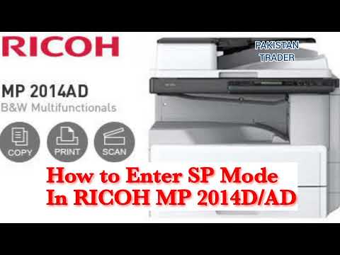 Ricoh MP 2014 enter Sp mode/Setting/how to enter sp mode in Ricoh Mp 2014