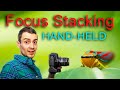 Hand-held Focus Stacking