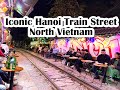 Hanoi Train Street in Vietnam | Trains, Shops &amp; Local Vibes