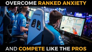 Avoid Tilt, Overcome Ranked Anxiety & Compete Like the eSports Pros