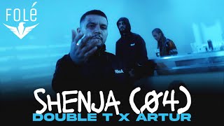 Double T x Artur - Shenja (04)