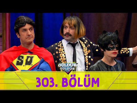 Güldür Güldür Show 303.Bölüm